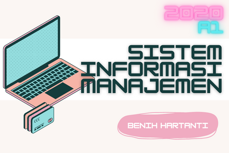 Sistem Informasi Manajemen (A1)