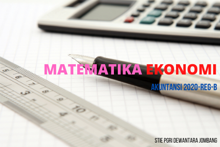 Matematika Ekonomi (Reg B-2020)