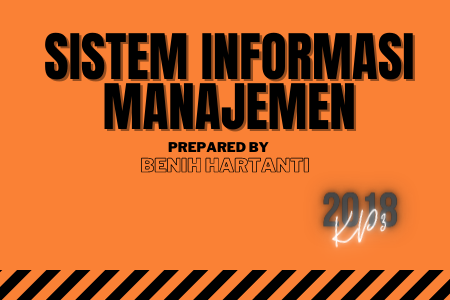 Sistem Informasi Manajemen (KP 3-2018)