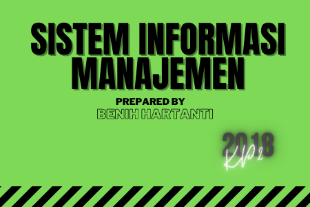 Sistem Informasi Manajemen (KP 2-2018)
