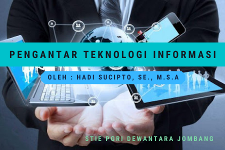 Pengantar Teknologi Informasi  (A1)