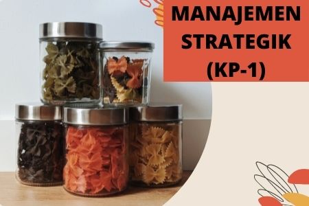 Manajemen Strategik (KP1)