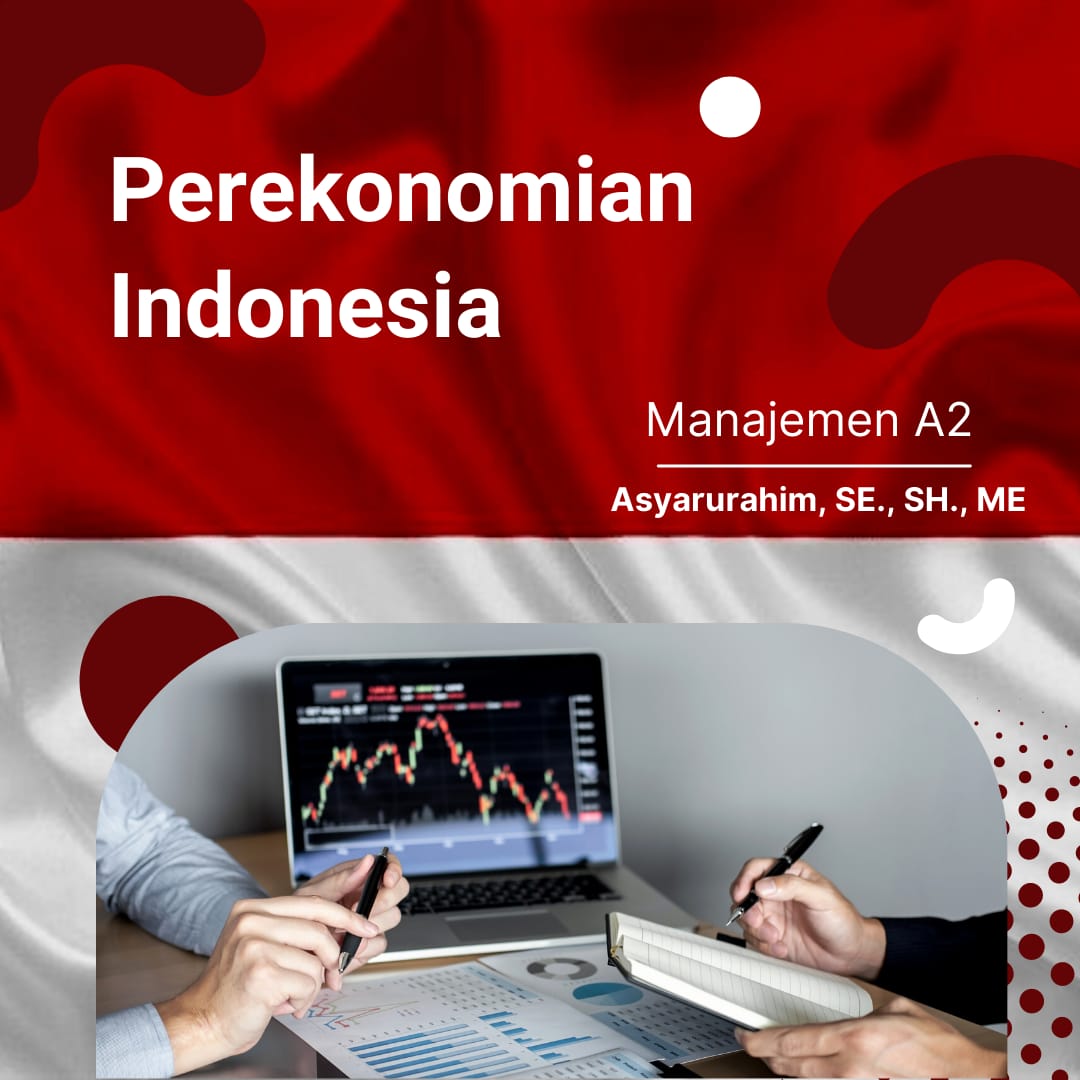 Perekonomian Indonesia  (A2)